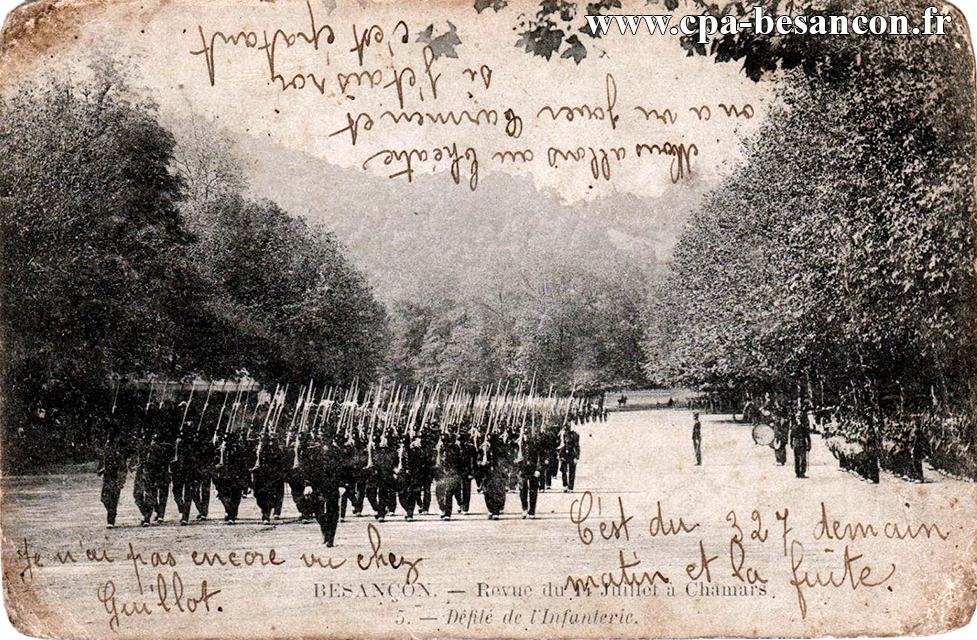 BESANÇON. - Revue du 14 Juillet à Chamars - 5. - Défilé de l'Infanterie.